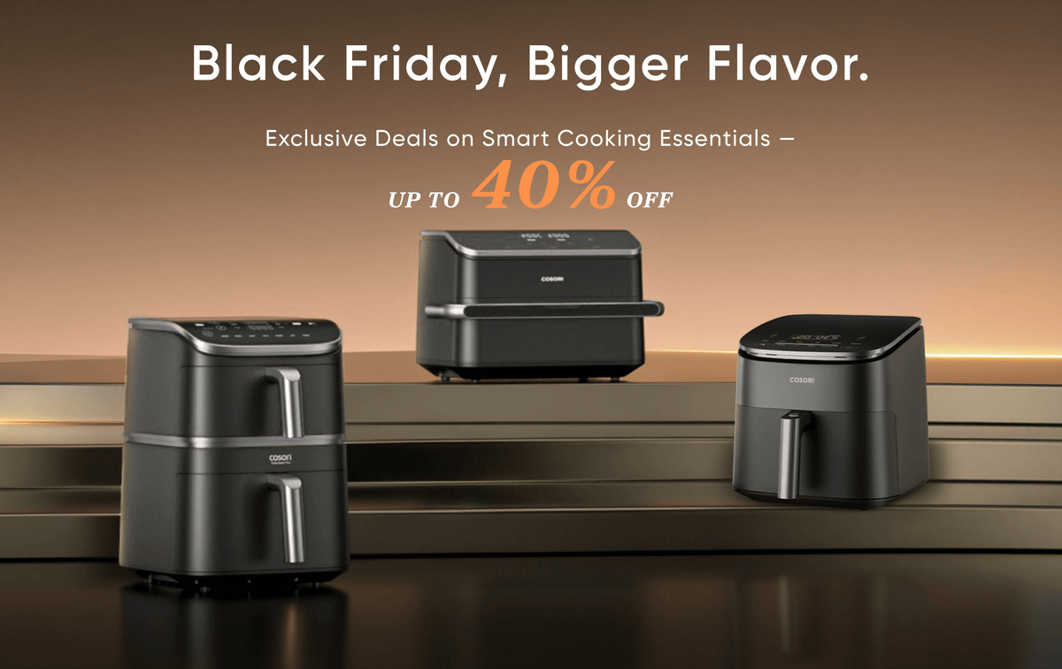 Cosori Black Friday Cyber Monday 2025: Dein ultimativer Einkaufsratgeber - cusori.com